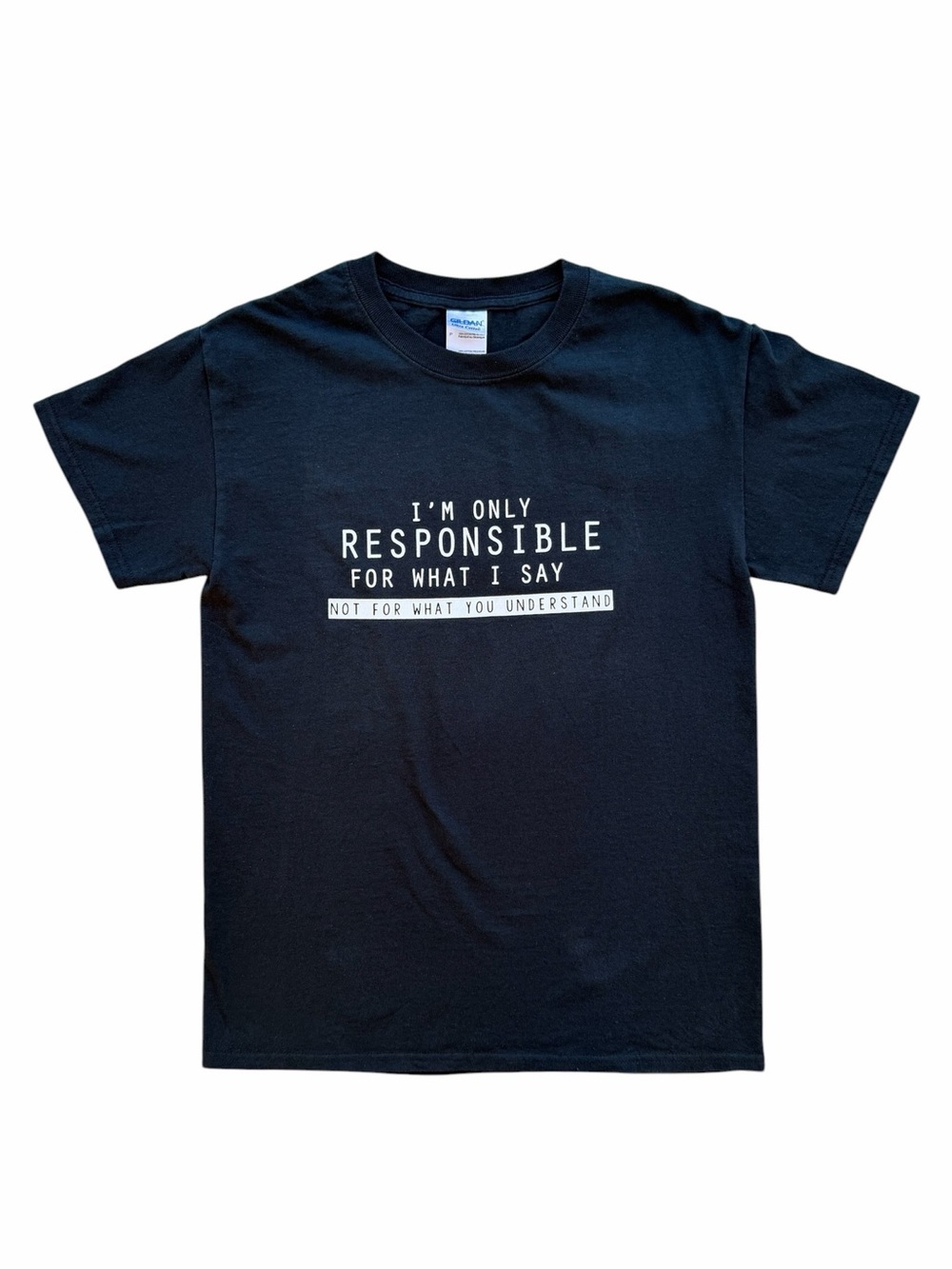 Black Graphic Tee - "I'm Only Responsible"
